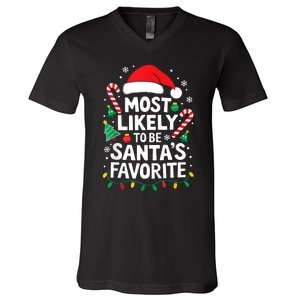 Most Likely To Be SantaS Favorite Adult Christmas V-Neck T-Shirt