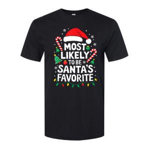 Most Likely To Be SantaS Favorite Adult Christmas Softstyle CVC T-Shirt