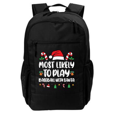 Most Likely To Play Baseball With Santa Family Christmas Backpack