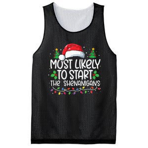 Most Likely To Start The Shenanigans Christmas Family Xmas Mesh Reversible Basketball Jersey Tank