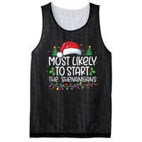 Most Likely To Start The Shenanigans Christmas Family Xmas Mesh Reversible Basketball Jersey Tank