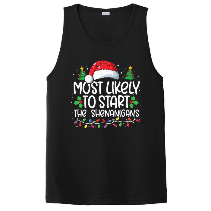 Most Likely To Start The Shenanigans Christmas Family Xmas PosiCharge Competitor Tank