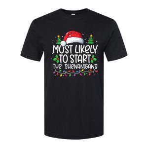 Most Likely To Start The Shenanigans Christmas Family Xmas Softstyle CVC T-Shirt