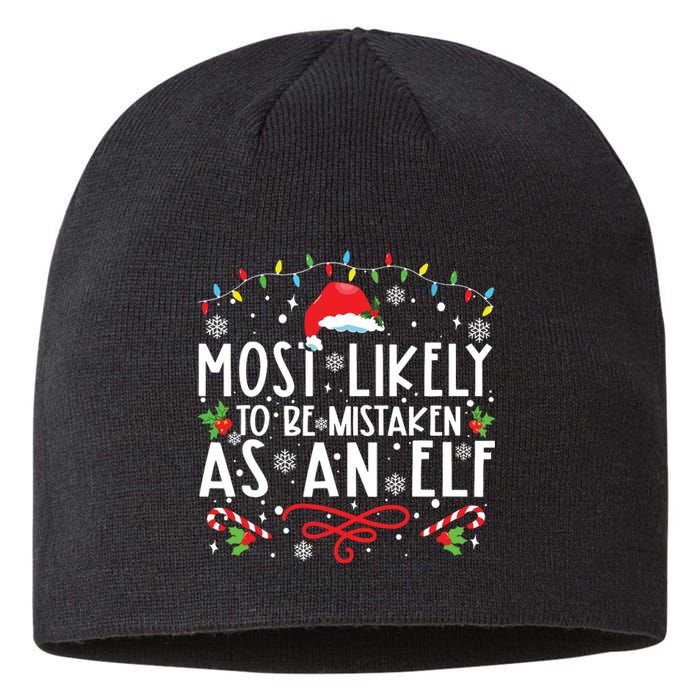 Most Likely To Be Mistaken As An Elf Funny Family Christmas Sustainable Beanie