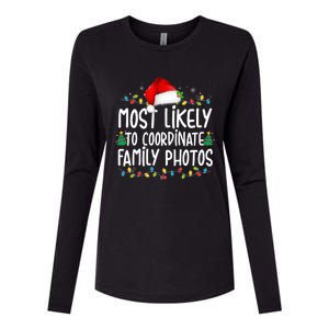 Most Likely To Coordinate Family Photos Christmas Womens Cotton Relaxed Long Sleeve T-Shirt