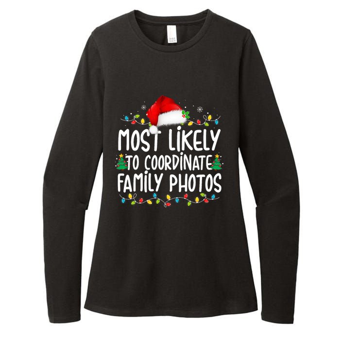 Most Likely To Coordinate Family Photos Christmas Womens CVC Long Sleeve Shirt