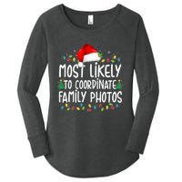 Most Likely To Coordinate Family Photos Christmas Women's Perfect Tri Tunic Long Sleeve Shirt