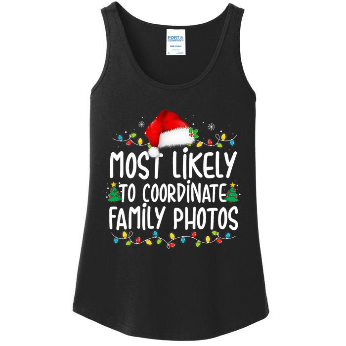 Most Likely To Coordinate Family Photos Christmas Ladies Essential Tank