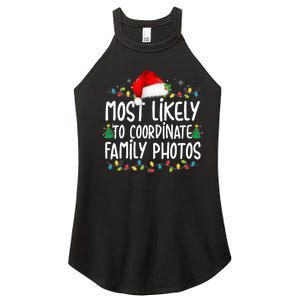 Most Likely To Coordinate Family Photos Christmas Women's Perfect Tri Rocker Tank