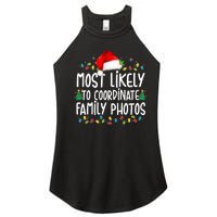 Most Likely To Coordinate Family Photos Christmas Women's Perfect Tri Rocker Tank