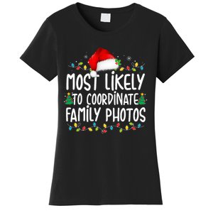 Most Likely To Coordinate Family Photos Christmas Women's T-Shirt