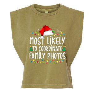 Most Likely To Coordinate Family Photos Christmas Garment-Dyed Women's Muscle Tee