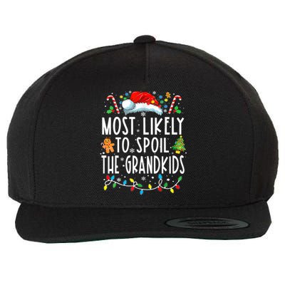 Most Likely To Spoil The Grandkids Funny Christmas Grandma Wool Snapback Cap