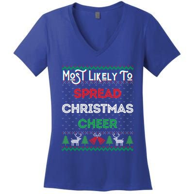 Most Likely To Spread Christmas Cheer Ugly Xmas Sweater Fun Gift Women's V-Neck T-Shirt