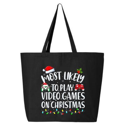 Most Likely To Play Video Games On Christmas Gamer 25L Jumbo Tote