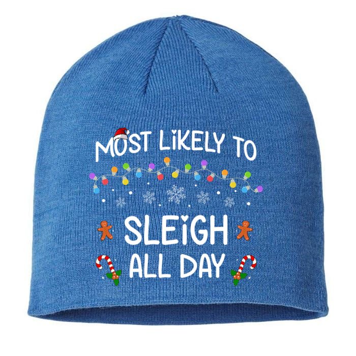 Most Likely To Sleigh All Day Matching Family Christmas Gift Sustainable Beanie