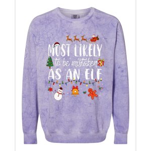 Most Likely To Be Mistaken As An Elf Family Christmas Colorblast Crewneck Sweatshirt