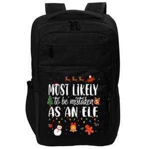 Most Likely To Be Mistaken As An Elf Family Christmas Impact Tech Backpack