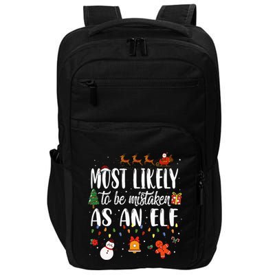 Most Likely To Be Mistaken As An Elf Family Christmas Impact Tech Backpack