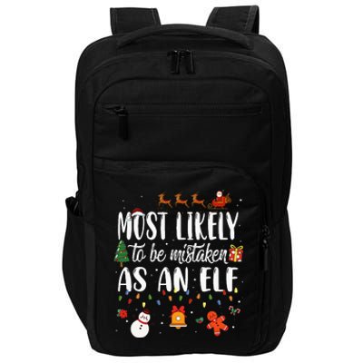 Most Likely To Be Mistaken As An Elf Family Christmas Impact Tech Backpack