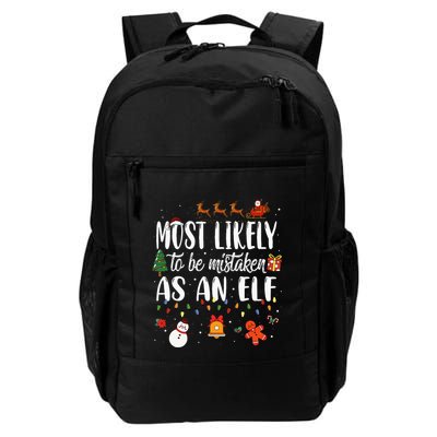 Most Likely To Be Mistaken As An Elf Family Christmas Backpack
