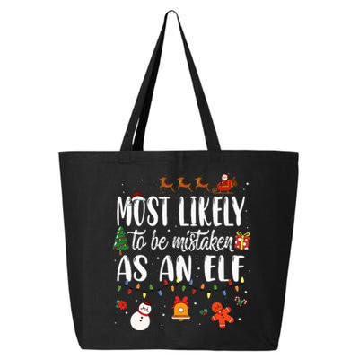 Most Likely To Be Mistaken As An Elf Family Christmas 25L Jumbo Tote