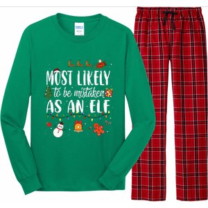 Most Likely To Be Mistaken As An Elf Family Christmas Long Sleeve Pajama Set