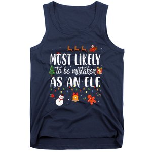 Most Likely To Be Mistaken As An Elf Family Christmas Tank Top