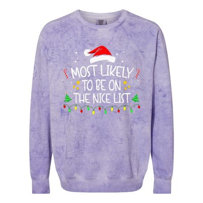 Most Likely To Be On The Nice List Funny Family Christmas Colorblast Crewneck Sweatshirt