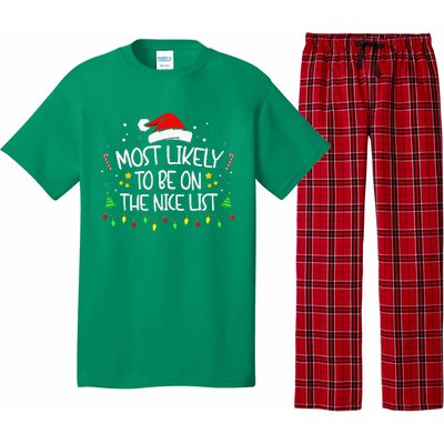 Most Likely To Be On The Nice List Funny Family Christmas Pajama Set