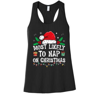 Most Likely To Nap On Christmas Funny Family Christmas Women's Racerback Tank