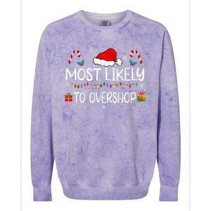 Most Likely To Overshop Shopping Squad Family Christmas Colorblast Crewneck Sweatshirt