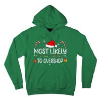 Most Likely To Overshop Shopping Squad Family Christmas Hoodie