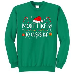 Most Likely To Overshop Shopping Squad Family Christmas Sweatshirt