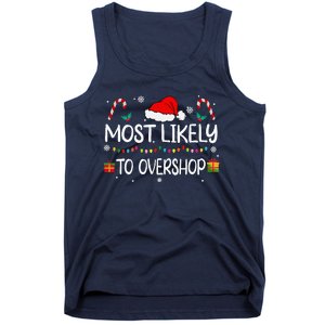 Most Likely To Overshop Shopping Squad Family Christmas Tank Top