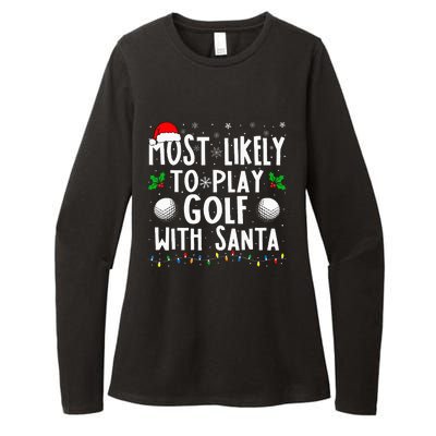 Most Likely To Play Golf With Santa Family Christmas Womens CVC Long Sleeve Shirt