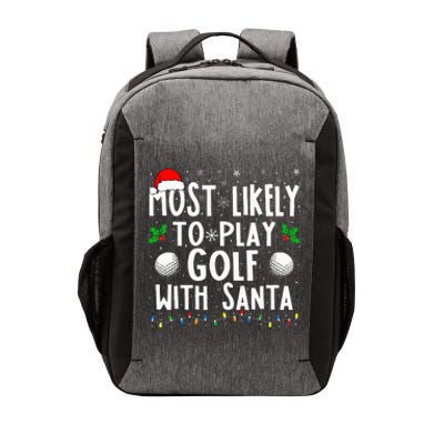 Most Likely To Play Golf With Santa Family Christmas Vector Backpack