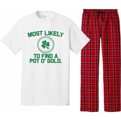 Most Likely To Find A Pot O' Gold Funny St Patricks Day Pajama Set