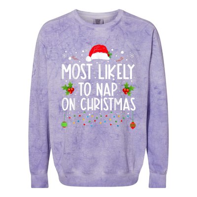 Most Likely To Nap On Christmas Funny Family Christmas Colorblast Crewneck Sweatshirt