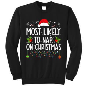 Most Likely To Nap On Christmas Funny Family Christmas Sweatshirt