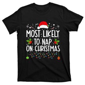 Most Likely To Nap On Christmas Funny Family Christmas T-Shirt