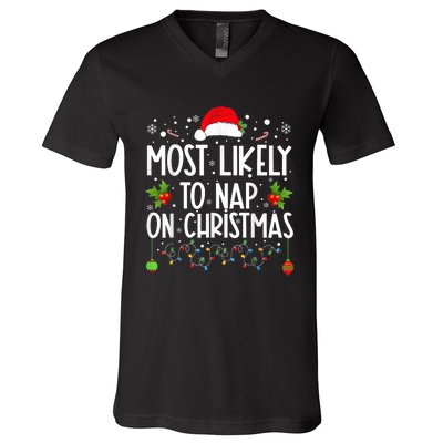 Most Likely To Nap On Christmas Funny Family Christmas V-Neck T-Shirt