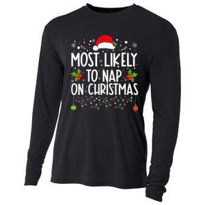 Most Likely To Nap On Christmas Funny Family Christmas Cooling Performance Long Sleeve Crew