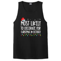 Most Likely To Decorate For Christmas In October Christmas PosiCharge Competitor Tank