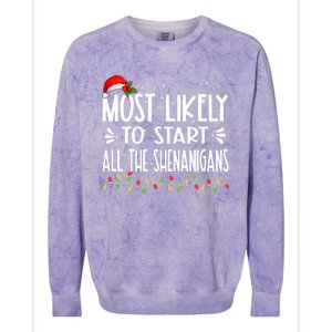 Most Likely To Start All The Shenanigans Funny Family Colorblast Crewneck Sweatshirt