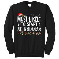 Most Likely To Start All The Shenanigans Funny Family Sweatshirt