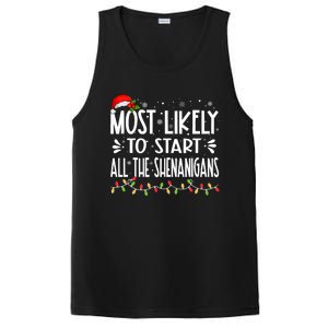 Most Likely To Start All The Shenanigans Funny Family PosiCharge Competitor Tank