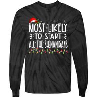 Most Likely To Start All The Shenanigans Funny Family Tie-Dye Long Sleeve Shirt