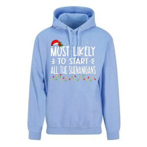 Most Likely To Start All The Shenanigans Funny Family Unisex Surf Hoodie