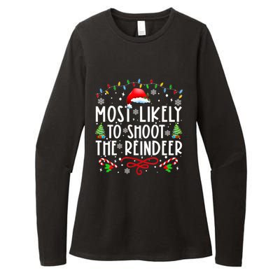 Most Likely To Shoot The Reindeer Family Christmas Holiday Gift Womens CVC Long Sleeve Shirt